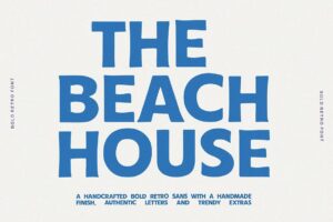 Beach House - Bold Sans Serif Font