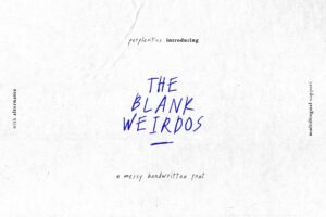 The Blank Weirdos - Handwritten Font