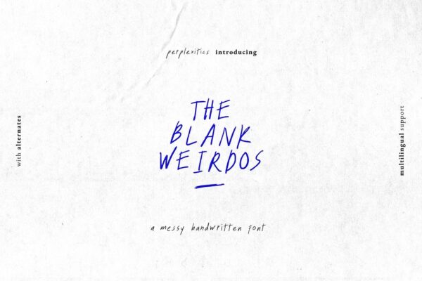 The Blank Weirdos - Handwritten Font