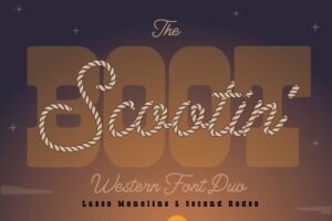 Boot Scootin' - Script Font