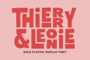 Thierry Leonie - Bold Playful Font